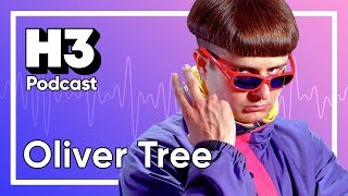 Oliver Tree  H3 Podcast 125 [upl. by Somerset]