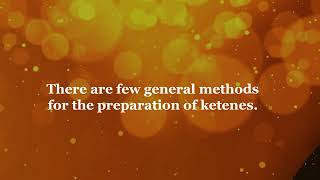 Chemistry of Ketene  A review [upl. by Nehemiah]