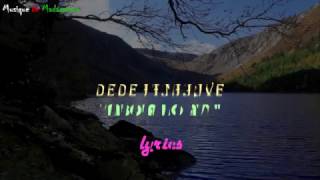 Dede Fenerive KAIAMBA  Mbola ho avy LYRICS [upl. by Oilerua582]