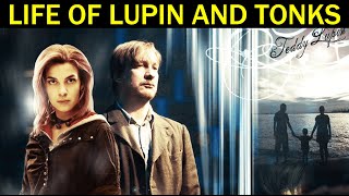 Life of Remus Lupin and Nymphadora Tonks  Explained in Hindi [upl. by Ardnasyl]