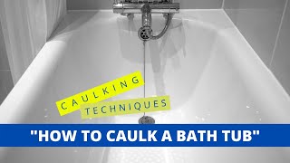 Tub Caulking Fast and Easy [upl. by Maggy458]