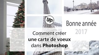 Comment créer une carte de vœux dans Photoshop [upl. by Lyrrad]