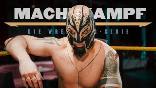 Machtkampf  Die WrestlingSerie  Episode 2 [upl. by Buffum]