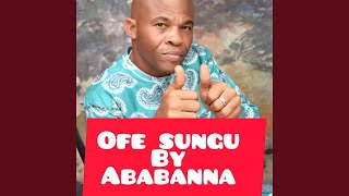 Ofe sungu [upl. by Demetri]