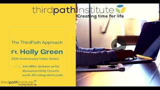 The Third Path Approach  Featuring Holly Green [upl. by Alinoel]