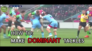 Tech Tips How to dominate in your rugby tackles [upl. by Nnyre866]