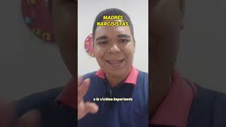 MADRES NARCISISTAS PARTE 1PSICÓLOGO JAVIER CONTRERAS javiercontreraspsicólogo madresnarcicistas [upl. by Onibag]