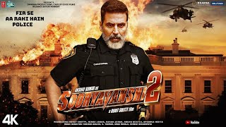 Sooryavanshi 2  Full Movie 4k HD facts  Akshay  Ajay Ranveer Katrina Rohit Shetty BlockBuster [upl. by Devina]