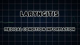 Laryngitis Medical Condition [upl. by Enened342]