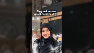 Kecewa saat bacakan doa di Makkah pengajian Ning umi Laila [upl. by Ahsilac]