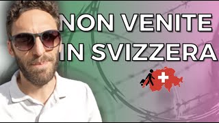 NON Venite in Svizzera [upl. by Etnuahs]