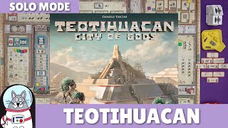 Teotihuacan  Solo Playthrough  slickerdrips [upl. by Winterbottom314]