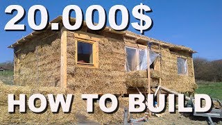 20K straw bale house from start to finish [upl. by Wyon]