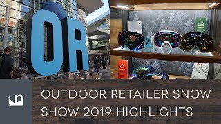 Outdoor Retailer Snow Show 2019  Best of Show Highlights [upl. by Eberle359]