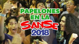 PAPELONES EN LA SANSE 2018 [upl. by Cynar]