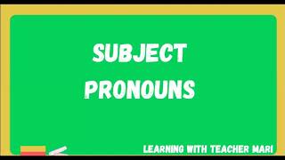 Learning the Subject Pronouns Aprendiendo los pronombres subjetivos en inglés [upl. by Iver302]