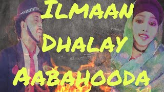 AXMED RASTA IYO SAGAL CODKA ILMAAN DHALAY AABAHOOD [upl. by Carlo]