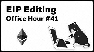 EIP Editing Office Hour 41 [upl. by Manya536]