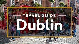 Dublin Vacation Travel Guide  Expedia [upl. by Drarej783]