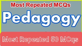 pedagogy Mcqs for HEC Test Teaching Jobs2024 Pedagogy Mcqs for all Exams [upl. by Clarabelle]