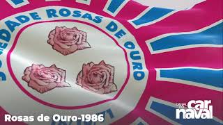 Rosas de Ouro 1986 [upl. by Oriel32]