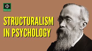 Structuralism in Psychology Structuralism in Psychology Defined Psychological Structuralism [upl. by Sebastiano]