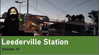 Leederville Station 37 [upl. by Eioj]