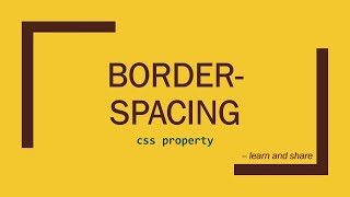 4 borderspacing css property [upl. by Bondie]