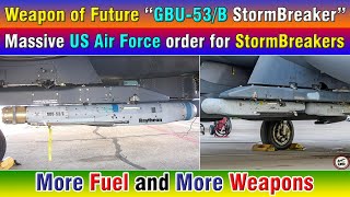 Weapon of Future “GBU53B StormBreaker” Massive US Air Force order for StormBreakers [upl. by Dunaville]