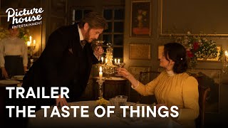 THE TASTE OF THINGS  Official UK Trailer  On DVD Bluray and Digital Now [upl. by Einial]