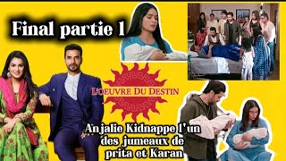 Lœuvre du destin épisode final partie 12 preeta accouche des jumeaux Anjalie Kidnappe lun deux [upl. by Aicirtel]