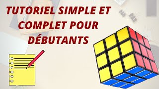 Tutoriel  Résoudre le Rubiks Cube solution complète pour débutants [upl. by Ise921]