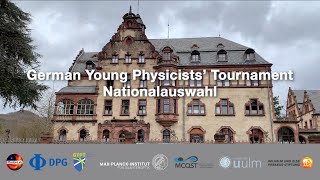 German Young Physicists Tournaments  Nationalauswahl [upl. by Eelessej]