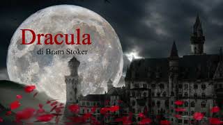 15 Dracula  Ad Alta voce Radio Rai 3 [upl. by Aerised477]