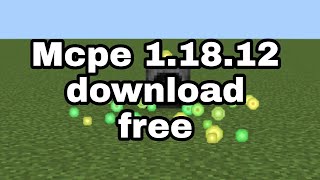 Mcpe 11812 download free apk [upl. by Nnylarat]