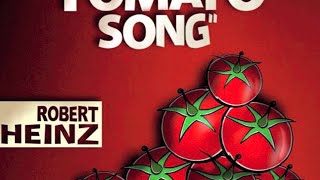 Robert Heinz  The Tomato Song French Radio Edit [upl. by Dorr]