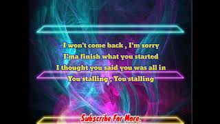 Nasty C  Stalling  Lyrics [upl. by Fonda]