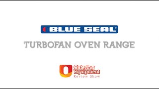 USelect Catering Equipment Review  Blue Seal Turbofan Oven Range [upl. by Halette]