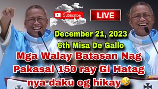 December 21 2023 😂 Mga Walay Batasan Nag Pakasal 150 Ray Gi Hatag Nya Daku Og Hikay 🤣  Fr Ciano [upl. by Bourke]