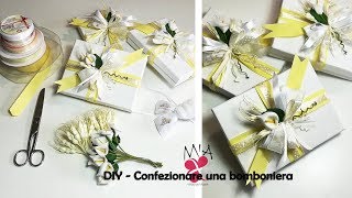 Tutorial  DiY  Come confezionare una bomboniera [upl. by Htor]