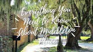 Everything You Need to Know About Middleton Place in Charleston SC [upl. by Eignat]