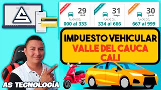 🚧 Consultar y pagar IMPUESTO VEHICULAR Valle del Cauca  AS Tecnología [upl. by Airaet328]