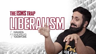 The ISMS Trap  Liberalism  Episode 03  Hamza Andreas Tzortzis [upl. by Aihceyt]