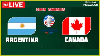 🔴LIVE ARGENTINA vs CANADA Copa America 1round group stage Match today Game play PES 21 [upl. by Aelc]