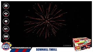 HAPPY FAMILY 500GRAM CAKE JL525004 DOWNHILL THRILL 30 shots firework fireworks [upl. by Akeenat]