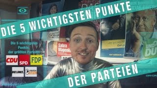 Die 5 wichtigsten Wahlversprechen der Parteien btw13 [upl. by Charlotte619]