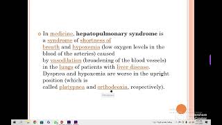 H OFFICERS HEPATOPULMONARY SYNDROMECOMP OF CIRRHOSIS [upl. by Weirick834]