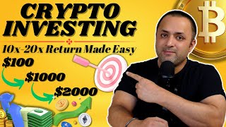 🟡 Crypto Investing 10x to 20x Returns Made Easy 🤑 Covert 100 to 1000 💰 Cryptocurrency [upl. by Ennyroc]