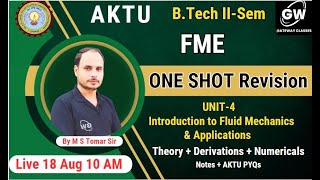 FME I UNIT4 I Fluid Mechanics ONE SHOT REVISION I by M S Tomer Sir I Gateway Classes [upl. by Mckeon]