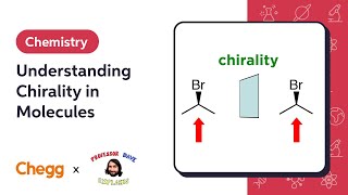 Understanding Chirality in Molecules Ft Professor Dave [upl. by Ube396]